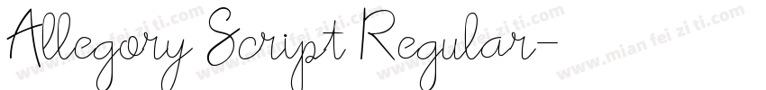 Allegory Script Regular字体转换